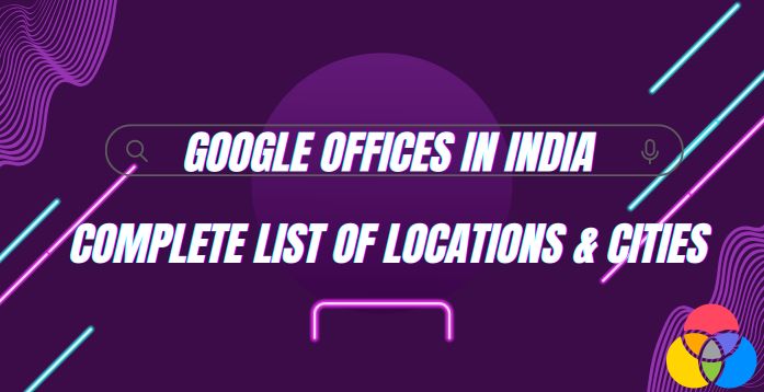 Google Offices in India